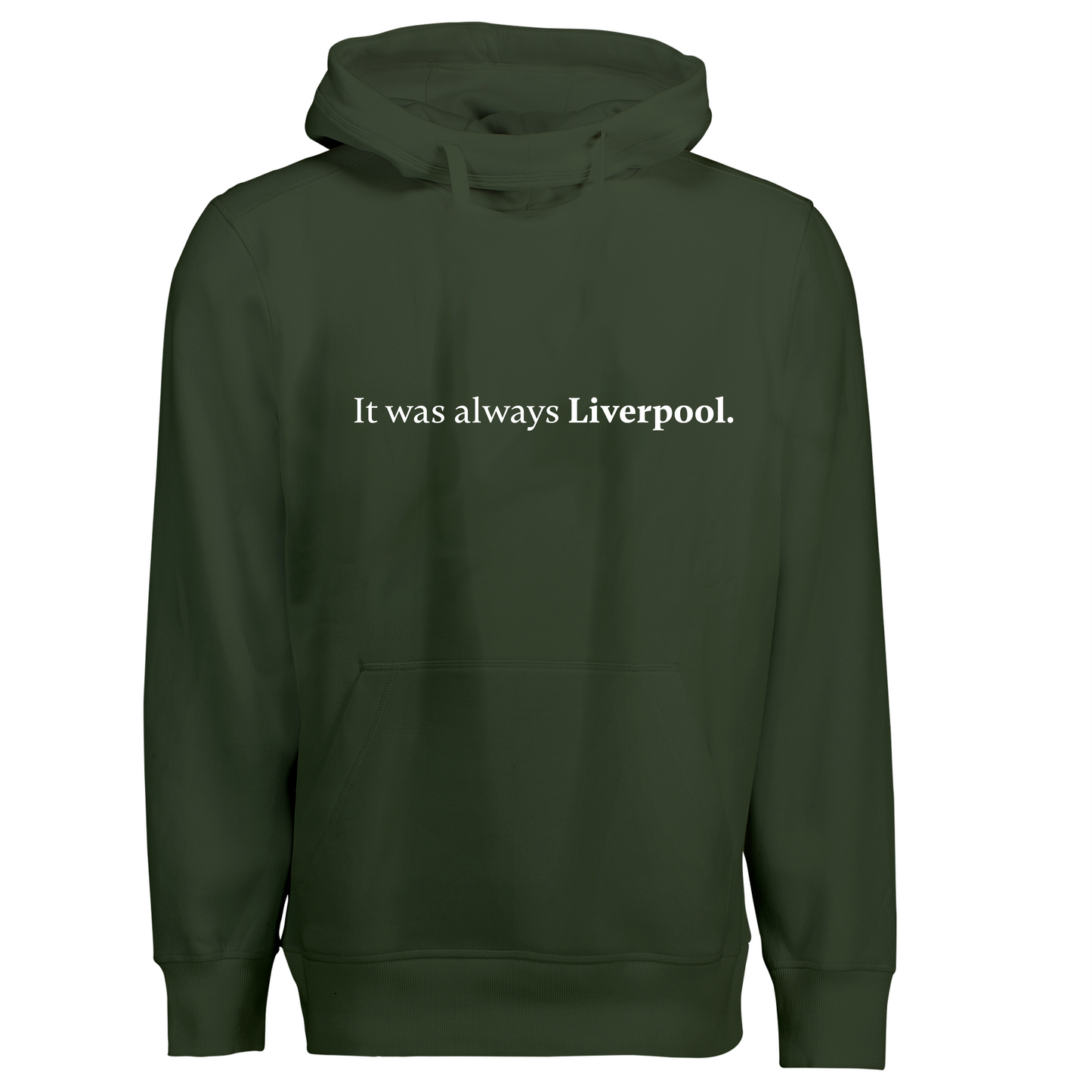 It was always Liverpool - Hoodie