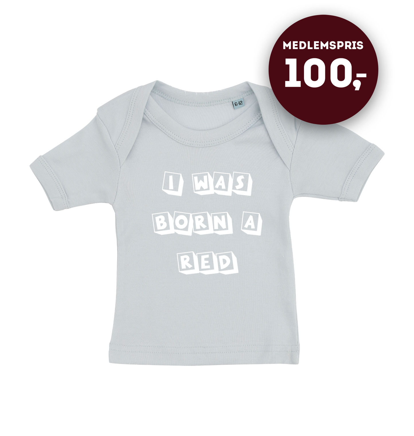 I was born a red - baby t-shirt
