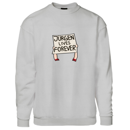 Jurgen Lives Forever - Sweatshirt