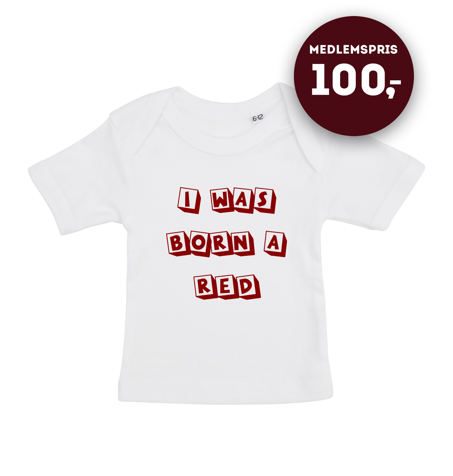 I was born a red - baby t-shirt