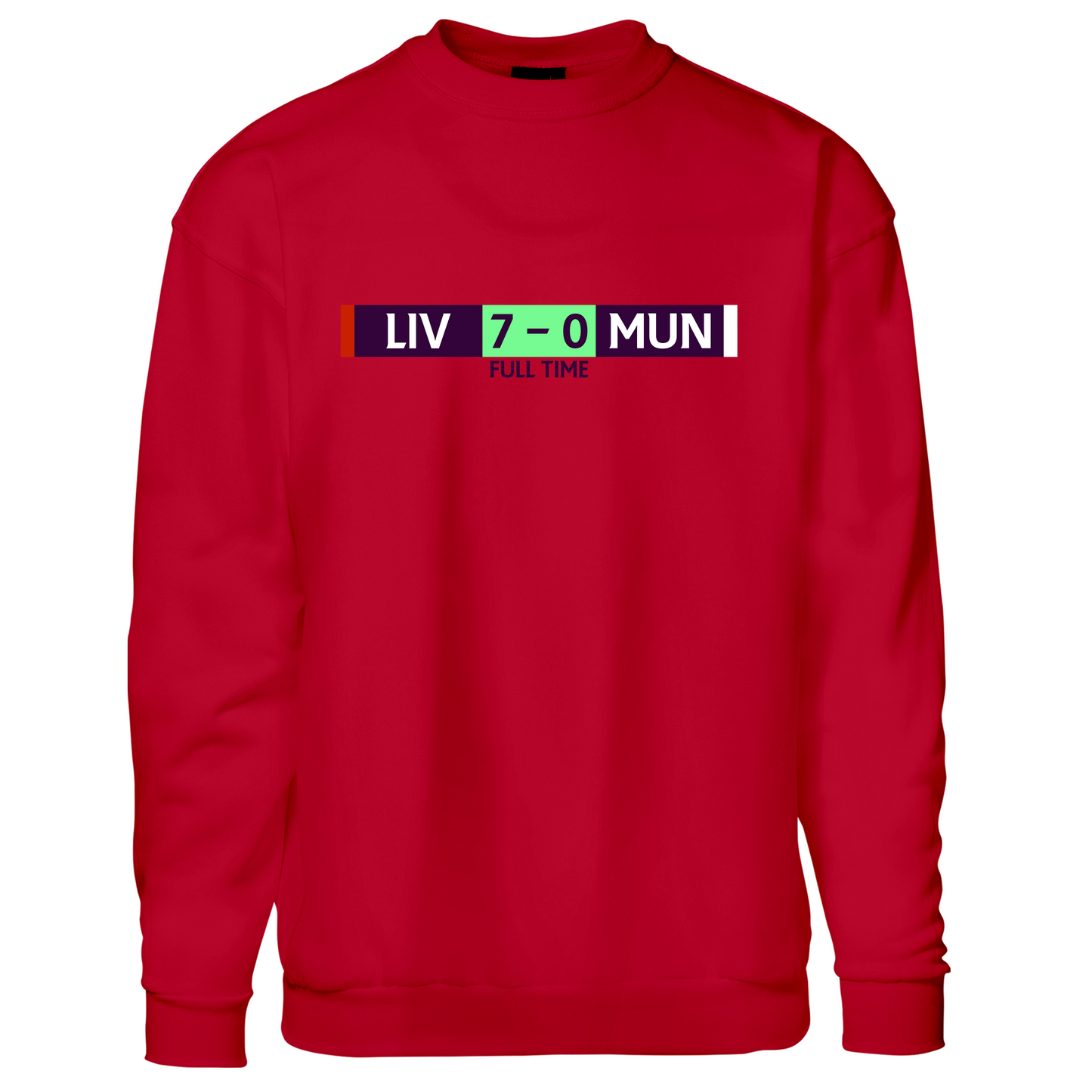 LIV 7-0 MUN - Sweatshirt